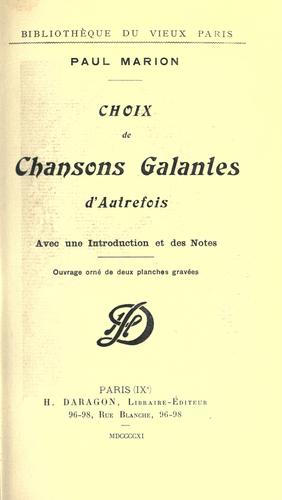 Choix de chansons galantes d'autrefois