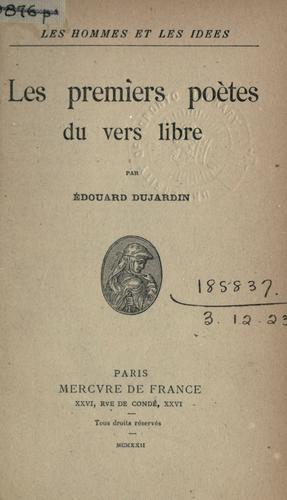 Les premiers poetes du vers libre