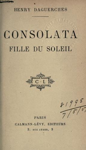 Consolata, fille du soleil [par] Henry Daguerches