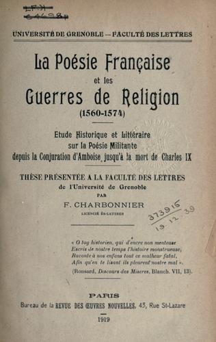 La poésie française et les guerres de religion, 1560-1574