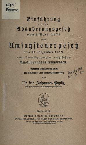 Einführung in das Abänderungsgesetz vom 8. april 1922 zum Umsatzsteuergesetz vom 24. dezember 1919