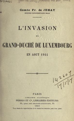 L' invasion du Grand-Duché de Luxembourg