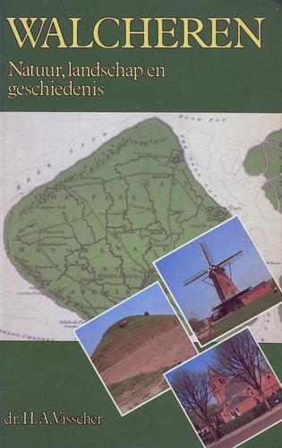 Walcheren, natuur, landschap en geschiedenis