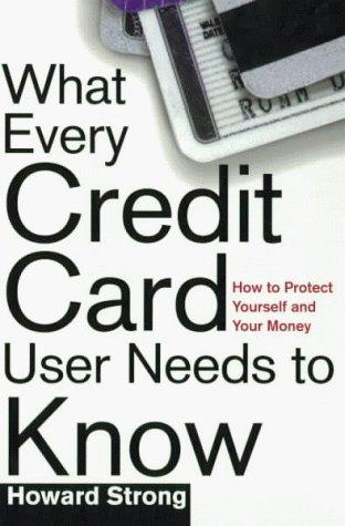 What every credit card user needs to know