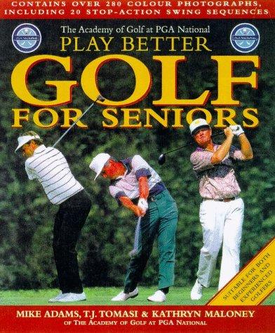 Play better golf for seniors