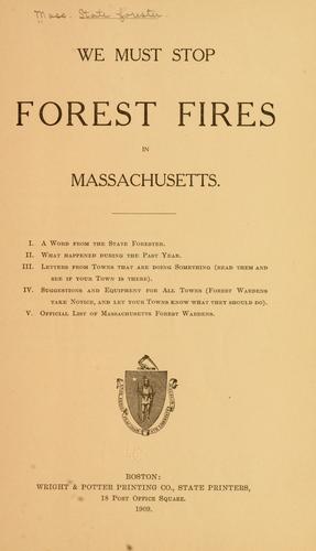 We must stop forest fires in Massachusetts