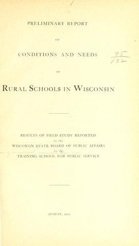Preliminary report on conditions and needs of rural schools in Wisconsin