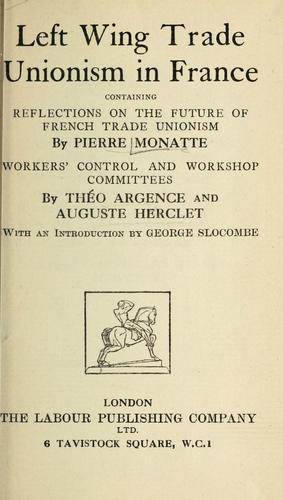 Left wing trade unionism in France