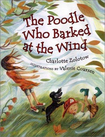 The poodle who barked at the wind