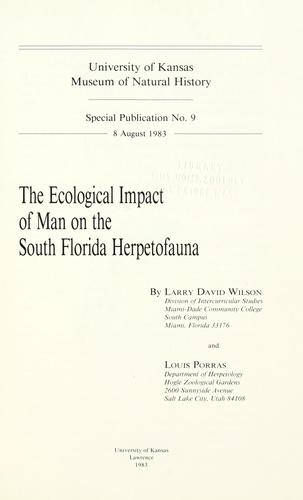 The ecological impact of man on the south Florida herpetofauna