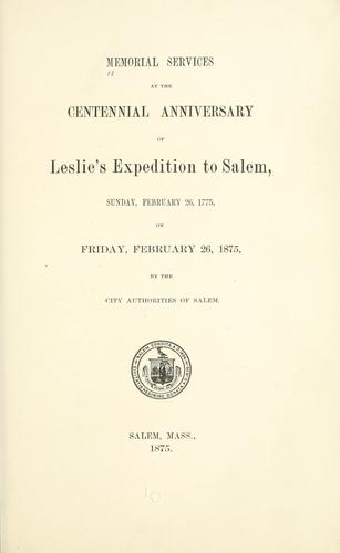 Memorial services at the centennial anniversary of Leslie's expedition to Salem, Sunday, February 26, 1775, on Friday, February 26, 1875
