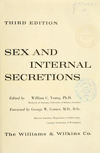 Sex and internal secretions