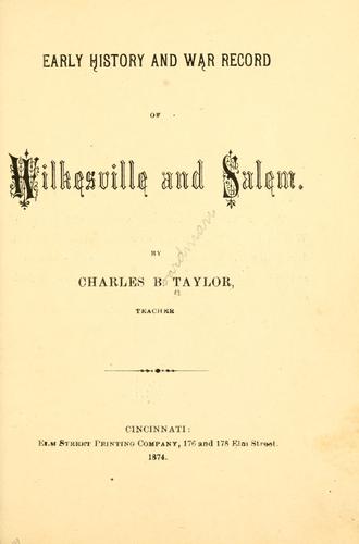 Early history and war record of Wilkesville and Salem