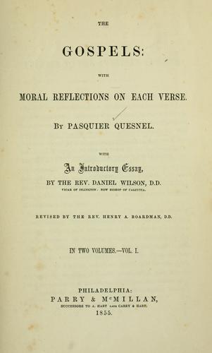 The Gospels: with moral reflections on each verse