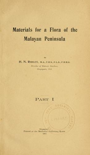 Materials for a flora of the Malayan peninsula