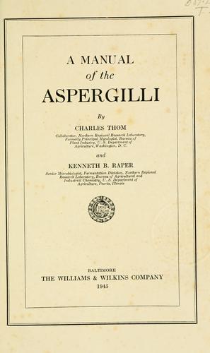 A manual of the Aspergilli