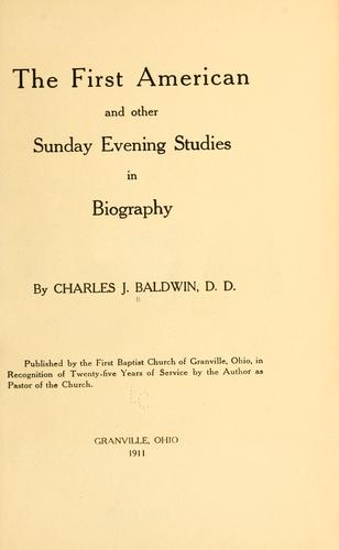 The first American and other Sunday evening studies in biography