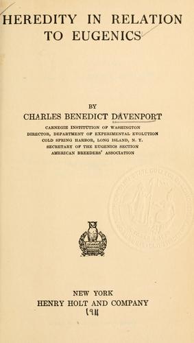 Heredity in relation to eugenics