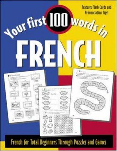Your First 100 Words in French