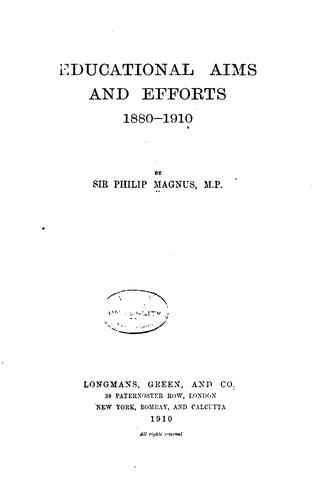 Educational aims and efforts, 1880-1910