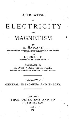 A treatise on electricity and magnetism