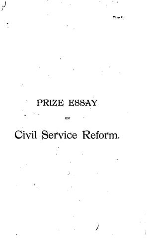 A prize essay on civil service reform