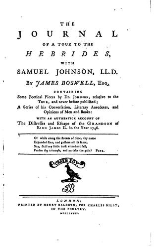 The journal of a tour to the Hebrides with Samuel Johnson