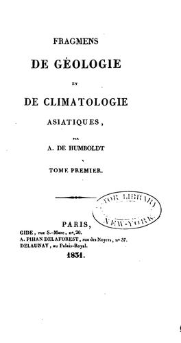 Fragmens de géologie et de climatologie asiatiques