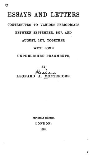 Essays and letters contributed to various periodicals between September 1877 and August 1879, together with some unpublished fragments
