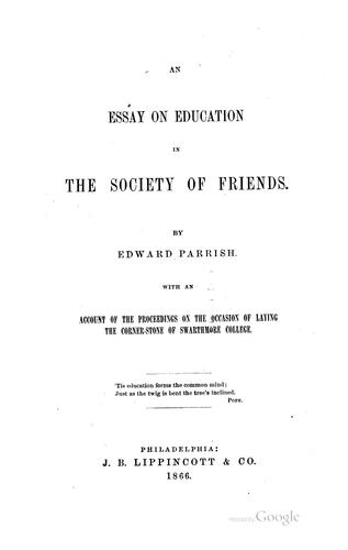 An essay on education in the Society of Friends