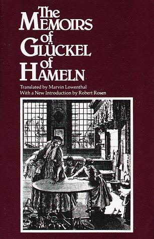 The memoirs of Glückel of Hameln