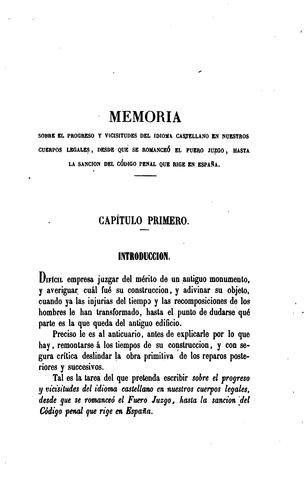 Progreso y vicisitudes del idioma castellano en nuestros cuerpos legales desde que se romanceó el Fuero juzgo