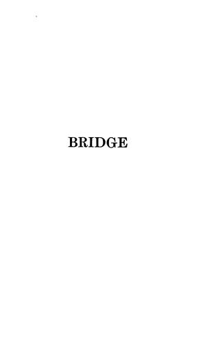 Bridge, its principles and rules of play