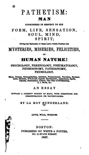 Pathetism: man considered in respect to his form, life, sensation, soul, mind, spirit