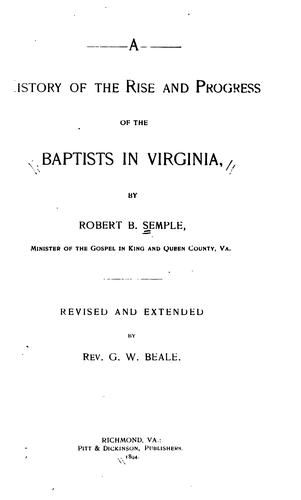 A history of the rise and progress of the Baptists in Virginia