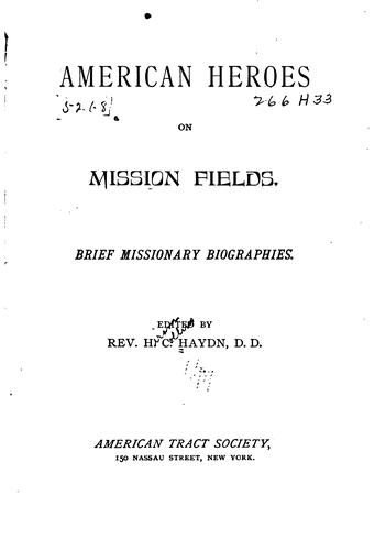 American heroes on mission fields