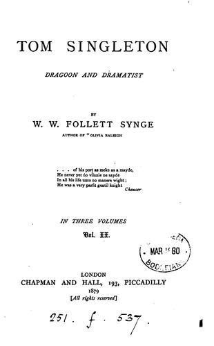 Tom Singleton, dragoon and dramatist