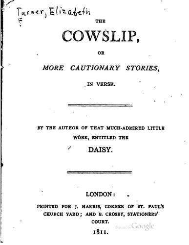 The cowslip, or, More cautionary stories
