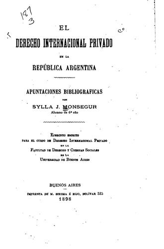 El derecho internacional privado en la República Argentina