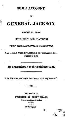 Some account of General Jackson