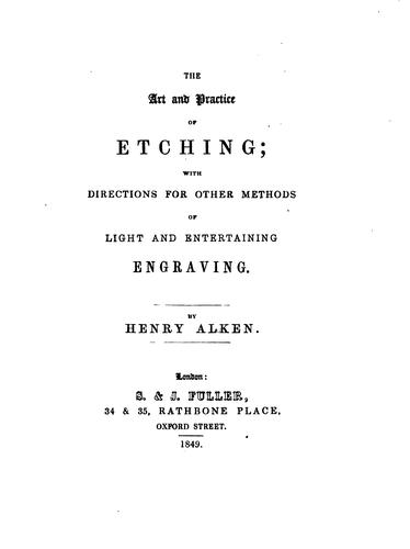The art and practice of etching