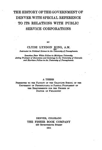 The history of the government of Denver