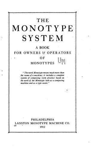 The monotype system