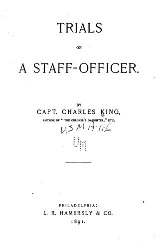 Trials of a staff-officer
