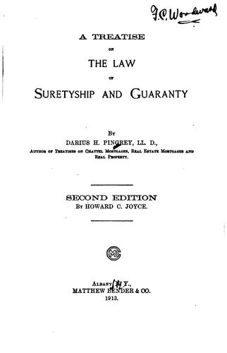 A treatise on the law of suretyship and guaranty