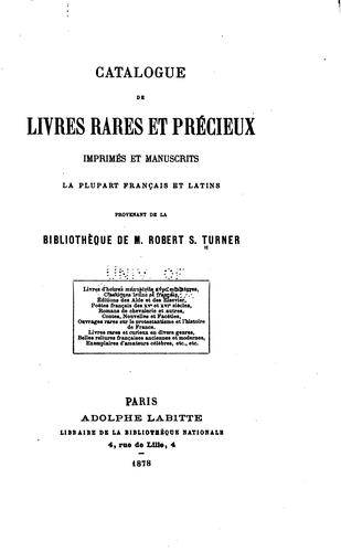 Catalogue de livres rares et précieux imprimés et manuscrits