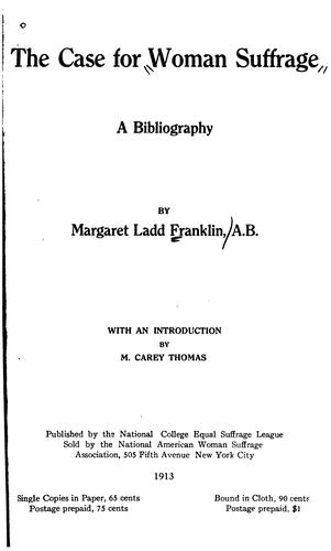 The Case For Woman Suffrage