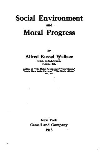 Social environment and moral progress