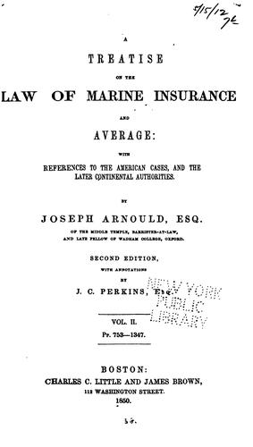 A treatise on the law of marine insurance and average