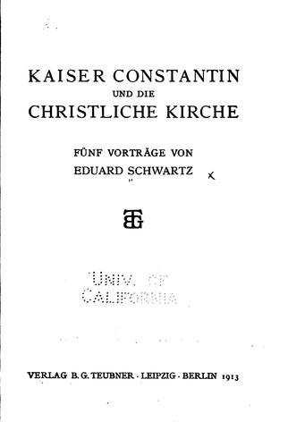 Kaiser Constantin und die christliche Kirche